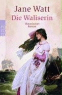 Die Waliserin