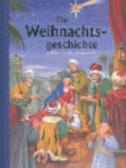 Die Weihnachtsgeschichte [German Text]