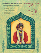 Die Weisheit des Ahmad Shah: Zweisprachige Ausgabe Deutsch-Dari