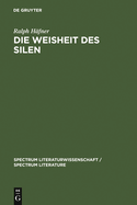 Die Weisheit Des Silen: Heinrich Heine Und Die Kritik Des Lebens