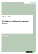 Die Zukunft Der Bildungsberatung in Europa