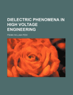 Dielectric Phenomena in High Voltage Engineering