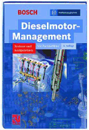 Dieselmotor-Management: Systeme Und Komponenten