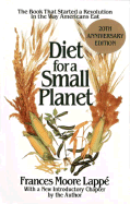 Diet for a Small Planet: The Book That Started a Revolution in the Way Americans Eat