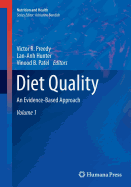 Diet Quality: An Evidence-Based Approach, Volume 1