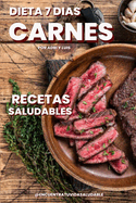 Dieta Saludable de 7 D?as "Carnes Rojas"