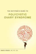 Dietitian's Guide to Polycystic Ovary Syndrome
