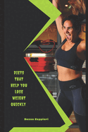 Diets That Help You Lose Weight Quickly
