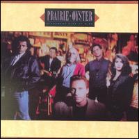 Different Kind of Fire - Prairie Oyster