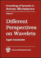 Different Perspectives on Wavelets - Daubechies, Ingrid