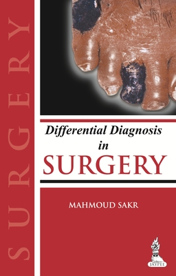 Differential Diagnosis in Surgery - Sakr, Mahmoud