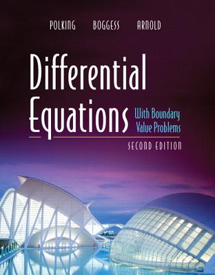 Differential Equations with Boundary Value Problems (Classic Version) - Polking, John, and Boggess, Al, and Arnold, David