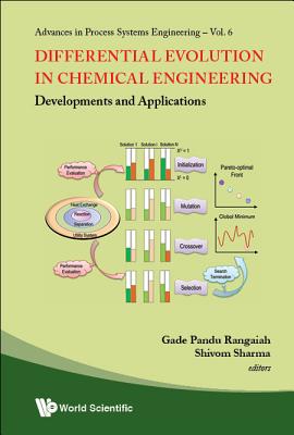 Differential Evolution in Chemical Engineering: Developments and Applications - Rangaiah, Gade Pandu (Editor), and Sharma, Shivom (Editor)