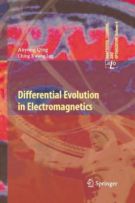 Differential Evolution in Electromagnetics - Qing, Anyong, and Lee, Ching Kwang