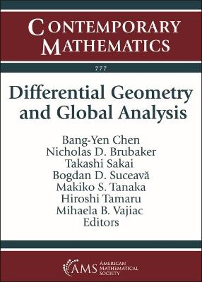 Differential Geometry and Global Analysis: In Honor of Tadashi Nagano - Chen, Bang-Yen