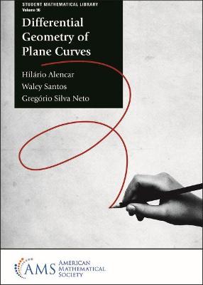 Differential Geometry of Plane Curves - Alencar, Hilaario