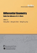 Differential Geometry: Under the Influence of S.-S. Chern