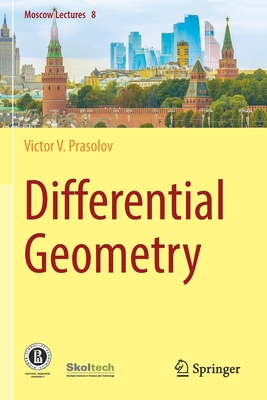 Differential Geometry - Prasolov, Victor V., and Sipacheva, Olga (Translated by)