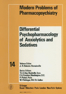 Differential Psychopharmacology of Anxiolytics and Sedatives