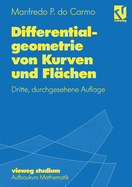 Differentialgeometrie Von Kurven Und Fl?chen