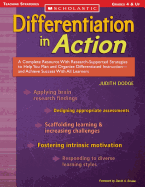 Differentiation in Action: A Complete Resource with Research-Supported Strategies to Help You Plan and Organize Differentiated Instruction and Achieve Success with All Learners