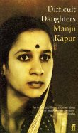 Difficult Daughters - Kapur, Manju