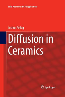 Diffusion in Ceramics - Pelleg, Joshua