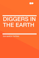 Diggers in the Earth