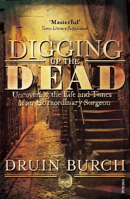 Digging Up the Dead - Burch, Druin