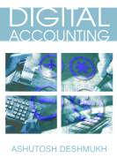 Digital Accounting: The Effects of the Internet and ERP on Accounting