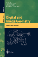Digital and Image Geometry: Advanced Lectures