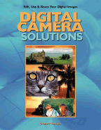 Digital Camera Solutions - Georges, Gregory, and Farkas, Bart G, and McVeigh, Chris