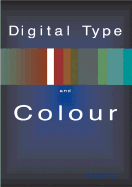 Digital Color and Type - Carter, Rob