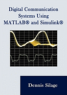 Digital Communication Systems Using MATLAB and Simulink, Second Edition