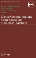 Digital Communications Using Chaos and Nonlinear Dynamics