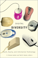 Digital Diversity: Youth, Equity, and Information Technology