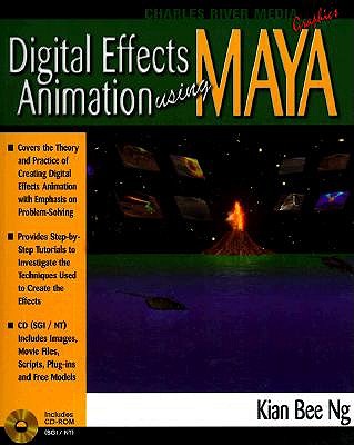 Digital Effects Animation Using Maya - Ng, Kian Bee, and Kian, Bee Ng