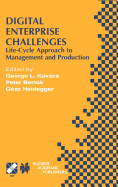 Digital Enterprise Challenges: Life-Cycle Approach to Management and Production