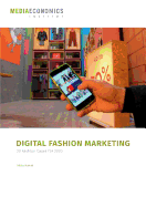 Digital Fashion Marketing: 20 Fashion Cases f?r 2020