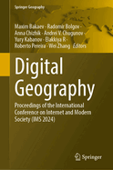 Digital Geography: Proceedings of the International Conference on Internet and Modern Society (IMS 2023)