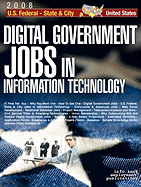 Digital Government Jobs in Information Technology: U.S. Federal - State & City