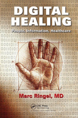 Digital Healing: People, Information, Healthcare - Ringel, Marc