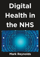 Digital Health in the NHS