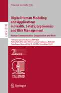 Digital Human Modeling and Applications in Health, Safety, Ergonomics and Risk Management. Human Communication, Organization and Work: 11th International Conference, Dhm 2020, Held as Part of the 22nd Hci International Conference, Hcii 2020, Copenhagen...