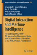 Digital Interaction and Machine Intelligence: Proceedings of Midi'2020 - 8th Machine Intelligence and Digital Interaction Conference, December 9-10, 2020, Warsaw, Poland (Online)