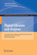 Digital Libraries and Archives: 13th Italian Research Conference on Digital Libraries, Ircdl 2017, Modena, Italy, January 26-27, 2017, Revised Selected Papers
