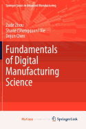 Digital Manufacturing Science
