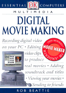 Digital Movie Making