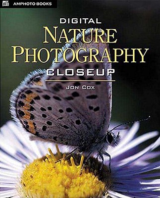 Digital Nature Photography Closeup - Cox, Jon