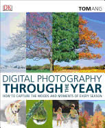 Digital Photography Through the Year